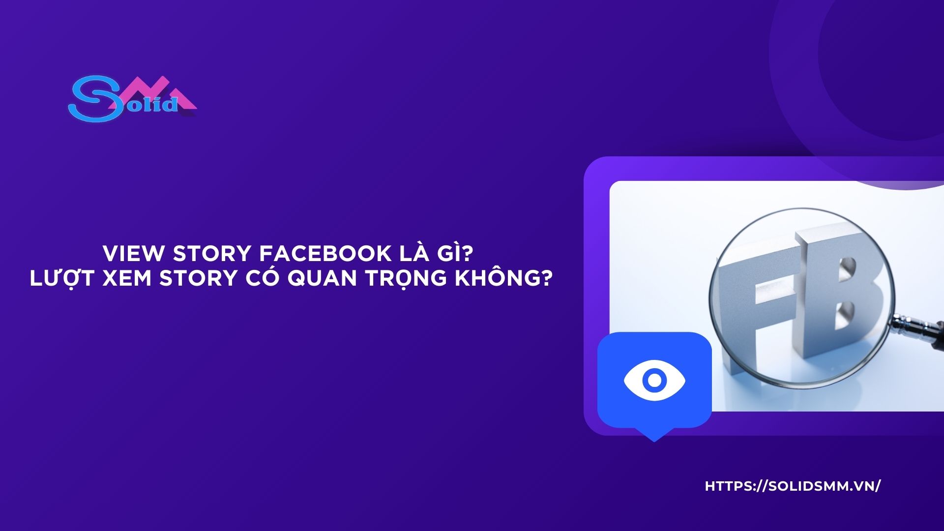 Tìm hiểu về view story facebook là gì?